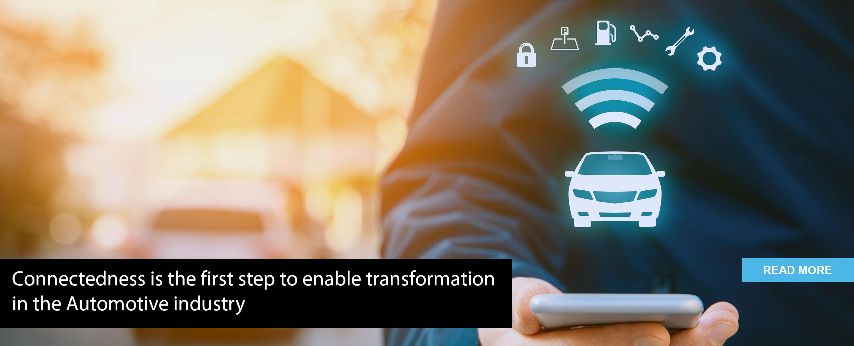 Connectedness is the first step to enable transformation in the automotive industry, says Nitin Pai of Tata Elxsi