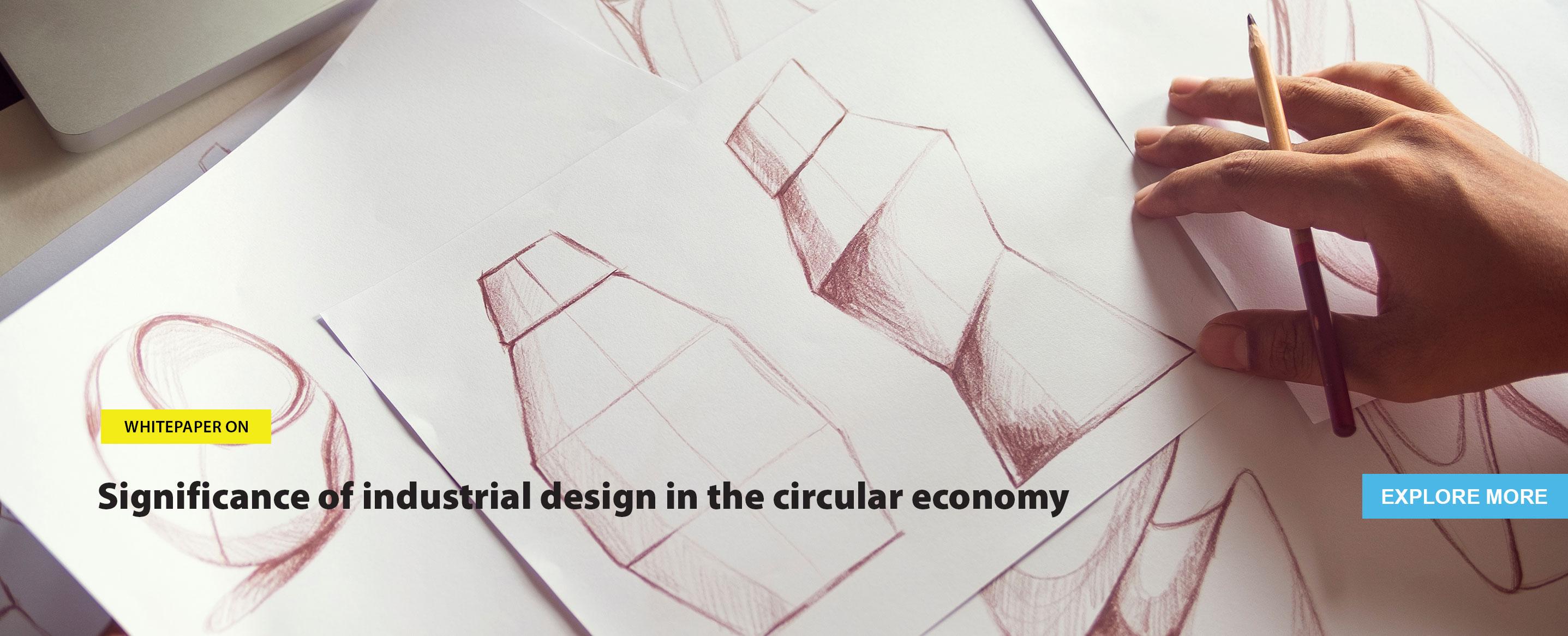Significance of industrial design in the circular economy