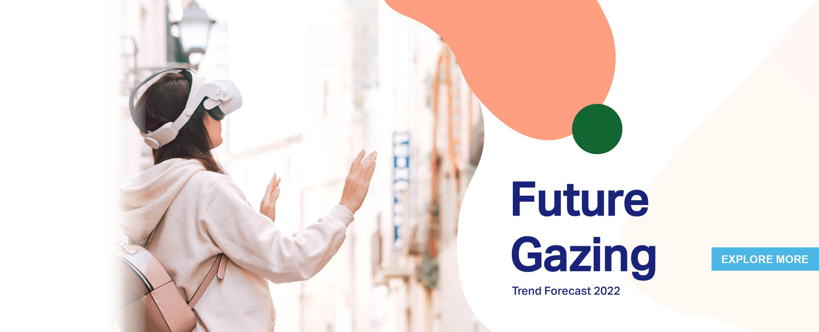 Future Gazing - Tata Elxsi Trends Forecast 2022