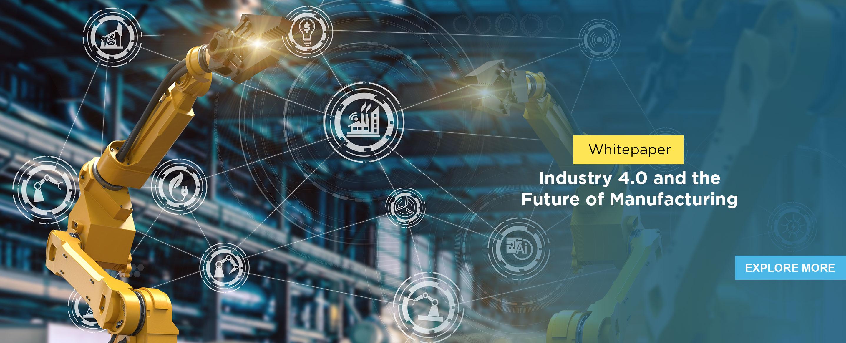 Industry 4.0 and the Future of Manufacturing