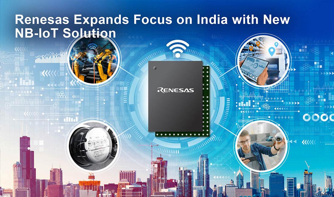 Renesas Expands Focus on India with New NB-IoT Solution
